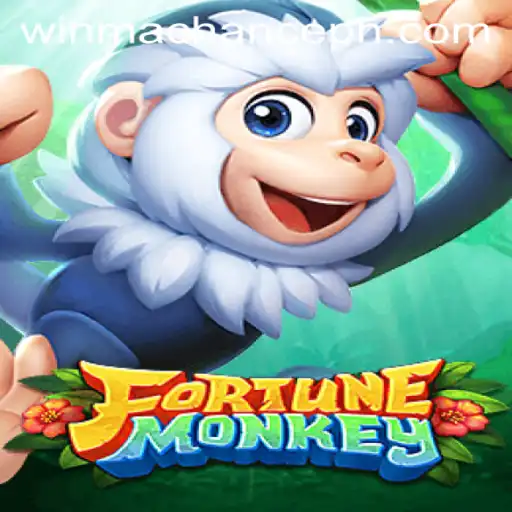Explore the Exciting World of FortuneMonkey and Master the Art of Winning with WinMaChance