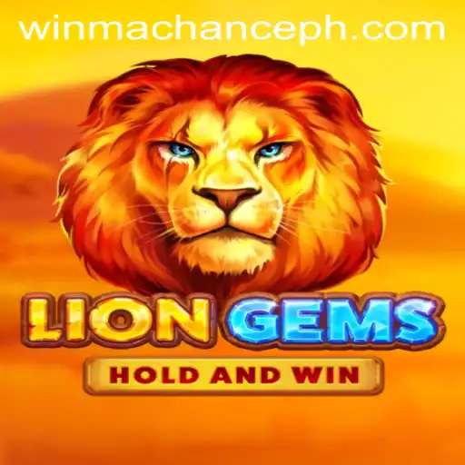 LionGems: Discover the Thrill of WinMaChance
