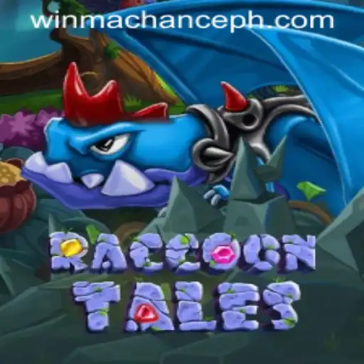 Discover the Thrilling World of RaccoonTales and the Exciting WinMaChance Feature
